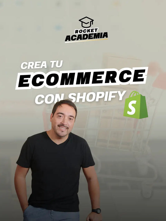 Aprende Shopify - Crea tu ecommerce